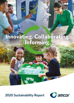 A vibrant image of people from different age groups and backgrounds engaging in sustainability activities. The foreground shows children recycling, while the background features professionals collaborating in a lab and with digital displays. The text reads &#34;Innovating. Collaborating. Informing.&#34; alongside &#34;2020 Sustainability Report&#34; and the &#34;Amcor&#34; logo, underscoring innovation and teamwork in sustainability.